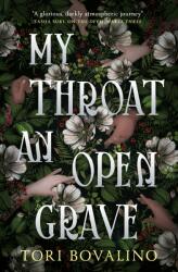 My Throat an Open Grave - Tori Bovalino (2024)