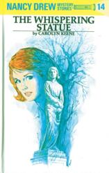 Nancy Drew 14: the Whispering Statue (ISBN: 9780448095141)