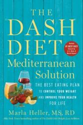 The DASH Diet Mediterranean Solution (ISBN: 9781538730973)