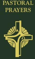 Pastoral Prayers (ISBN: 9781472968487)