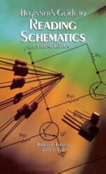 Beginner's Guide to Reading Schematics - John Traister, Traister (ISBN: 9780071832465)