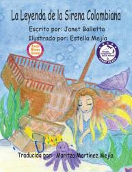 La Leyenda de la Sirena Colombiana (ISBN: 9780990904007)