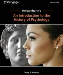 Hergenhahn's An Introduction to the History of Psychology (ISBN: 9780357797716)