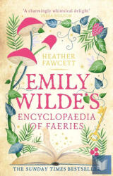 Enciclopedia zânelor a lui Emily Wilde (ISBN: 9780356519128)