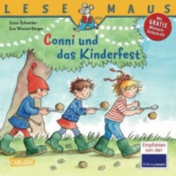 LESEMAUS 99: Conni und das Kinderfest - Liane Schneider, Eva Wenzel-Bürger (ISBN: 9783551086990)