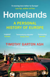 Homelands - Timothy Garton Ash (ISBN: 9781529925074)