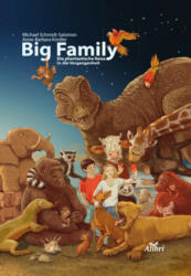 Big Family - Michael Schmidt-Salomon, Anne-Barbara Kindler (ISBN: 9783865693648)