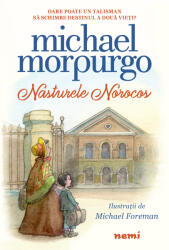 Nasturele norocos - Michael Morpurgo (ISBN: 9786064317537)