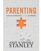 Parenting - Andy Stanley (ISBN: 9786060311812)