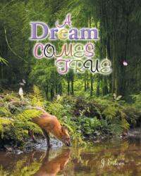 A Dream Comes True (ISBN: 9781646547159)