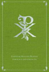 Essential Healing Prayers (ISBN: 9780819824103)