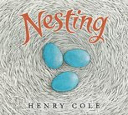 Nesting - COLE HENRY (ISBN: 9780063021709)