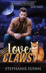 Love Claws: A Steamy Cat Shifter Paranormal Romance (ISBN: 9781952372711)
