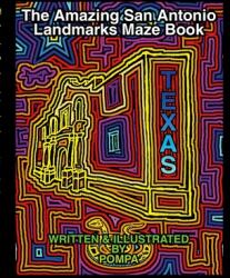 The Amazing San Antonio Landmarks Maze Book (ISBN: 9781387486335)