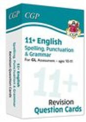 11+ GL Revision Question Cards: English Spelling, Punctuation & Grammar - Ages 10-11 - CGP Books (ISBN: 9781789085389)