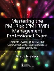 Stăpânirea examenului PMI Risk Management Professional (ISBN: 9781032302263)