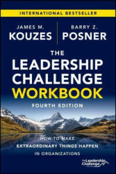 Leadership Challenge Workbook 4th Edition - James M. Kouzes (ISBN: 9781394152223)