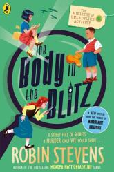 The Ministry of Unladylike Activity 2: The Body in the Blitz (ISBN: 9780241429914)