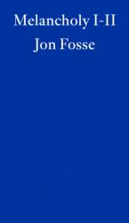 Melancholy I-II (ISBN: 9781804271018)
