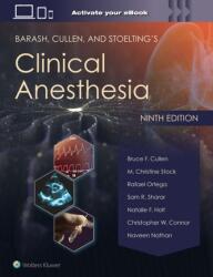 Barash, Cullen, and Stoelting's Clinical Anesthesia: Print + eBook with Multimedia (ISBN: 9781975199074)