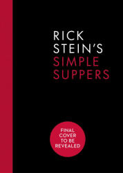 Rick Stein's Simple Suppers (ISBN: 9781785948145)
