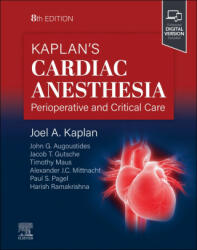 Kaplan's Cardiac Anesthesia - Joel A. Kaplan (ISBN: 9780323829243)