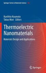 Thermoelectric Nanomaterials - Kunihito Koumoto, Takao Mori (2013)