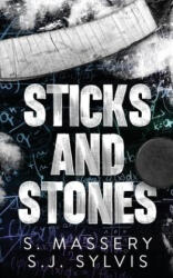 Sticks and Stones - Sj Sylvis (ISBN: 9781957286211)