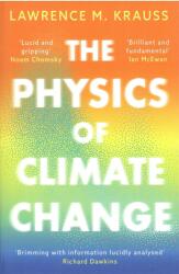 Lawrence M. Krauss: The Physics of Climate Change (ISBN: 9781837933532)
