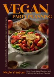 Vegan Party Planning (ISBN: 9781684812424)