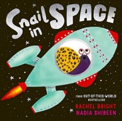 Snail in Space (ISBN: 9781471199462)