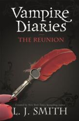 The Vampire Diaries: The Reunion (ISBN: 9780340945049)