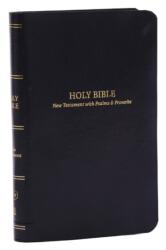 Kjv, Pocket New Testament with Psalms and Proverbs, Leatherflex, Black, Red Letter, Comfort Print - Nelson, Thomas (ISBN: 9781400334841)