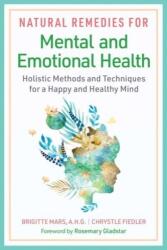 Natural Remedies for Mental and Emotional Health (ISBN: 9781644117866)