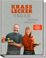 Krass lecker - vegan - Alexander Flohr, Matthias Hoffmann, Lena Giovanazzi (ISBN: 9783954532759)