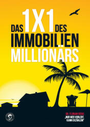Das 1x1 des Immobilien Millionärs - Florian Roski (ISBN: 9783981788822)