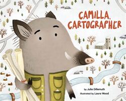 Camilla Cartographer (ISBN: 9781433830334)