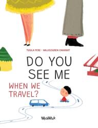 Do You See Me when We Travel? (ISBN: 9789523575769)