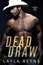 Dead Draw: A Perfect Play Novel (ISBN: 9781737352464)