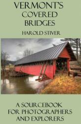 Vermont's Covered Bridges (ISBN: 9781927835081)