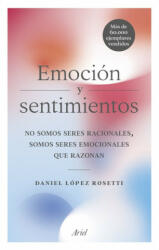 EMOCIÓN Y SENTIMIENTOS - DANIEL LOPEZ ROSETTI (2018)