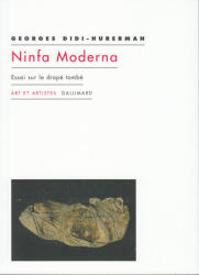 Ninfa moderna - Didi-Huberman (ISBN: 9782070763757)