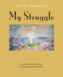 My Struggle, Book Six - Karl Ove Knausgaard, Don Bartlett, Martin Aitken (2018)