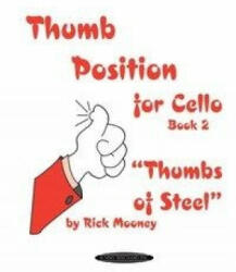 Thumb Position for Cello, Book 2 - Rick Mooney (1999)
