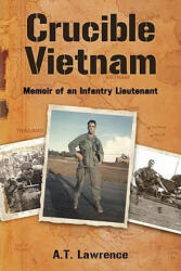 Crucible Vietnam - A. T. Lawrence (ISBN: 9780786445172)