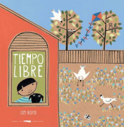 Tiempo Libre - LIZI BOYD (ISBN: 9788494512377)