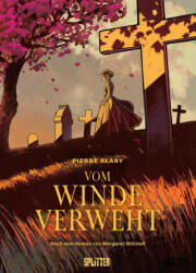 Vom Winde verweht (Graphic Novel). Band 1 (von 2) - Margaret Mitchell (ISBN: 9783987212673)