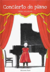 Concierto de piano / Piano Recital - Akiko Miyakoshi (ISBN: 9788494124785)