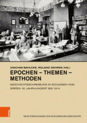Epochen - Themen - Methoden - Roland Gehrke (ISBN: 9783412523053)
