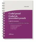 Codul penal. Codul de procedura penala. Legile de executare. Actualizat 3 ianuarie 2024. Spiralat - Ioan-Paul Chis, Victor Vaduva (ISBN: 9786062724269)